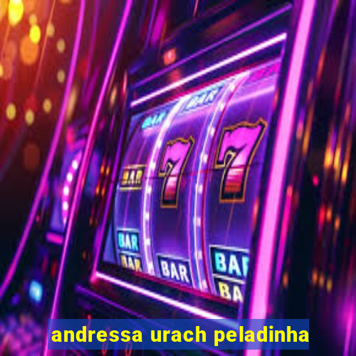 andressa urach peladinha